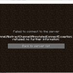 Minecraft Error io.netty.channel.abstractchannel$annotatedconnectexception