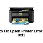 How to Fix Epson Printer Error Code 0xf1